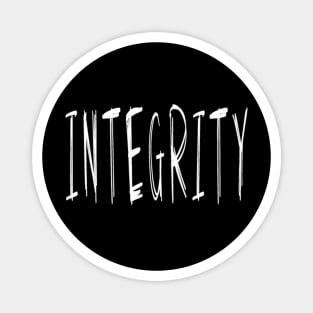 sincerity quote Magnet
